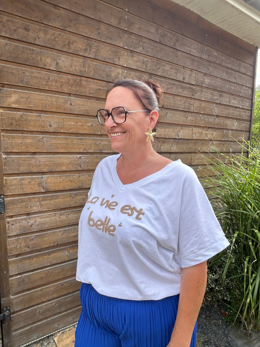 T-shirt La vie est belle GRANDE TAILLE